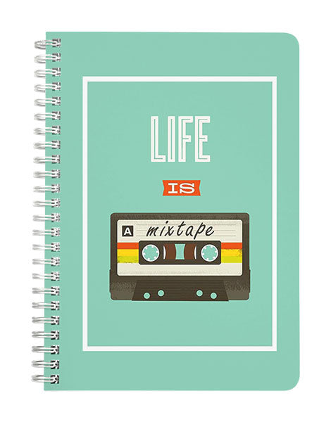 Life is a Mixtape Notebook
