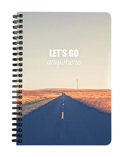 Lets Go Anywhere Notebook