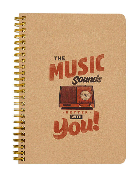 Music Sounds Better with You Notebook